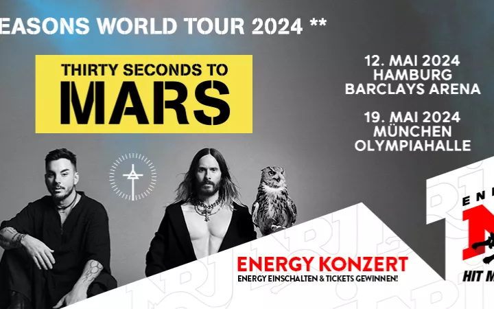 30 Seconds to Mars präsentiert von ENERGY