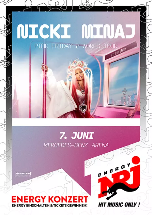 ENERGY präsentiert Nicki Minaj in Berlin