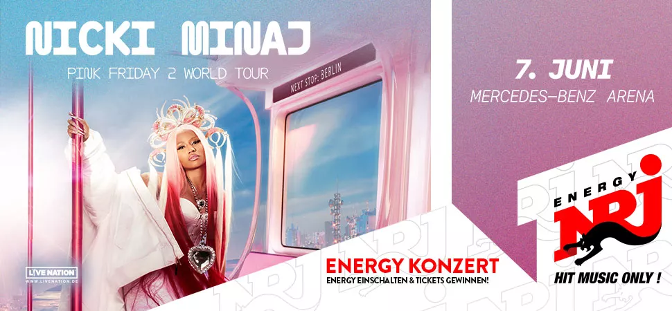 ENERGY präsentiert Nicki Minaj in Berlin