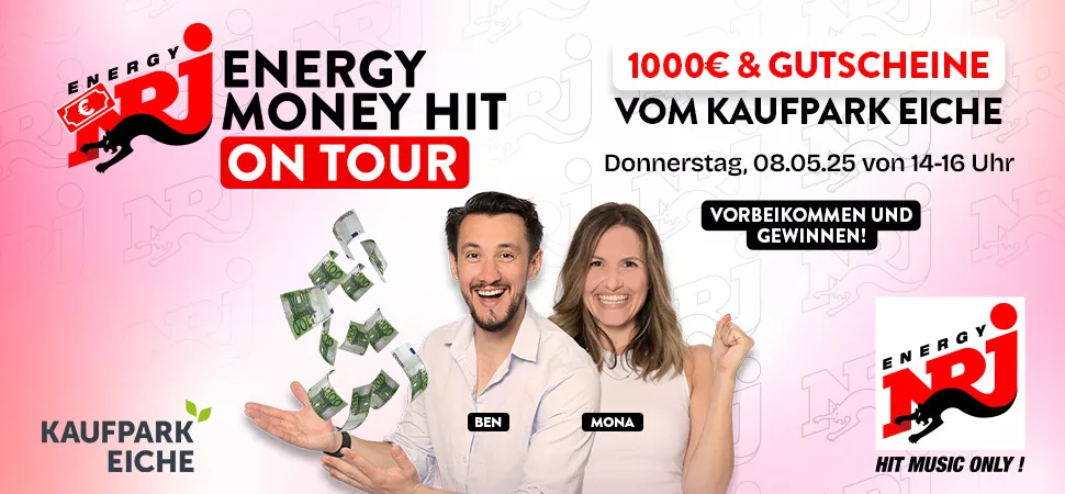 ENERGY Money Hit on Tour im Kaufpark Eiche am 8. Mai 2025 ENERGY Money Hit on Tour im Kaufpark Eiche am 8. Mai 2025