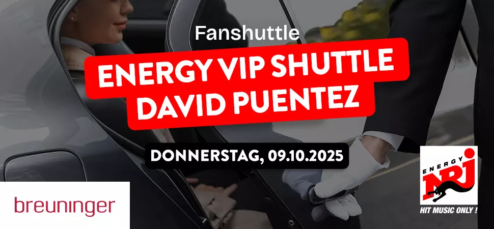 Das ENERGY VIP Shuttle für David Puentez - präsentiert von Breuninger
