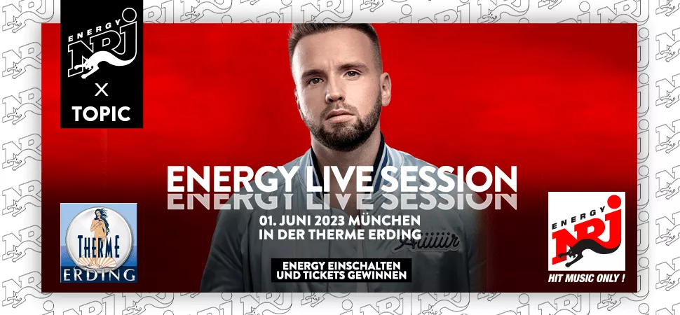 ENERGY Live Session mit Topic