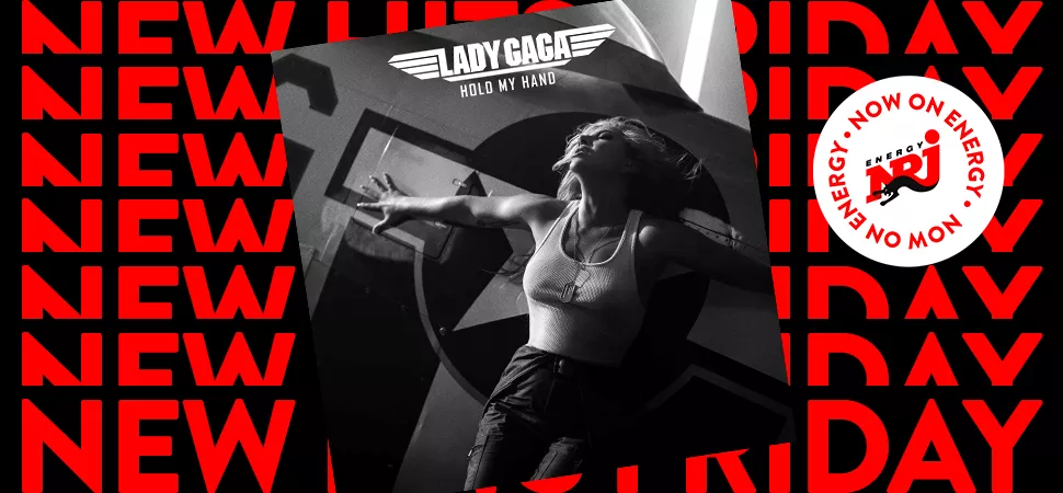 ENERGY New Hits Friday mit Lady Gaga