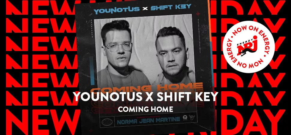 ENERGY New Hits Friday mit YouNotUs, Shift K3Y, Norma Jean Martine - Coming Home