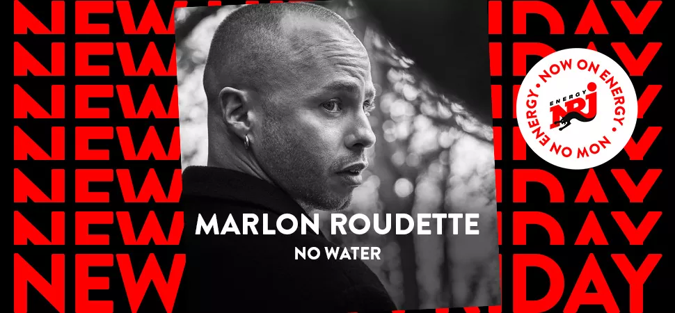 ENERGY New Hits Friday mit Marlon Roudette - No Water
