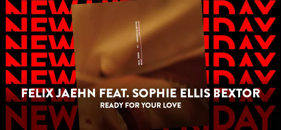 mit Felix Jaehn feat. Sophie Ellis Bextor