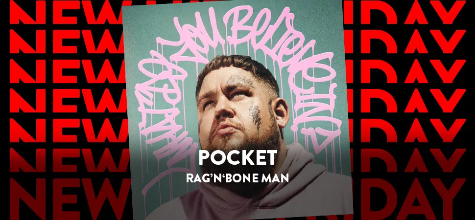 Rag'n'Bone Man mit "Pocket" im ENERGY New Hits Friday