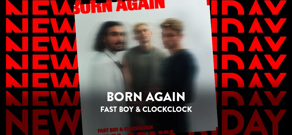 Fast Boy & ClockClock mit "Born Again" im ENERGY New Hits Friday ...