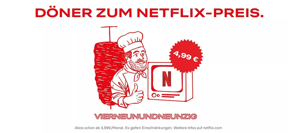 Döner zum Netflix-Preis Döner zum Netflix-Preis