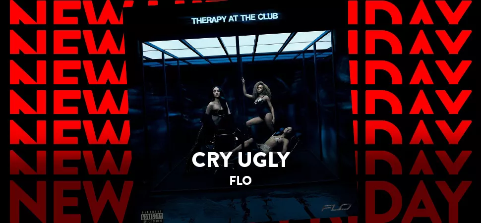Grafik mit dem Single Cover von "Cry Ugly" von FLO