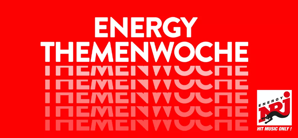 ENERGY Themenwoche ENERGY Themenwoche