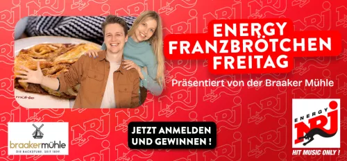 Der ENERGY Franzbrötchenfreitag - präsentiert von der Braaker Mühle