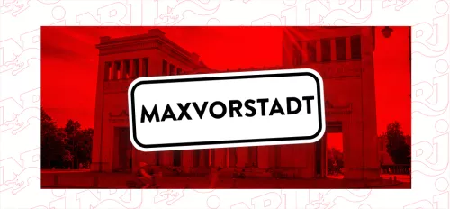 Stadtteilcheck: Maxvorstadt Stadtteilcheck: Maxvorstadt