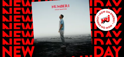 ENERGY New Hits Friday mit Nico Santos - "Number 1"