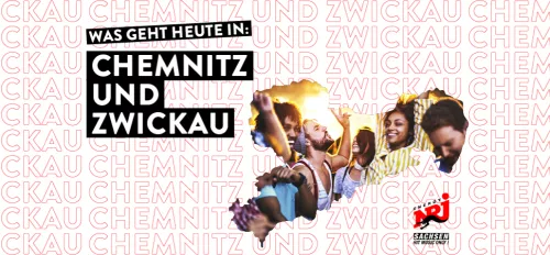 Was geht bei dir in Chemnitz und Zwickau Was geht bei dir in Chemnitz und Zwickau