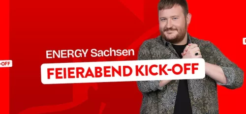 Feierabend Kick-Off bei ENERGY Sachsen