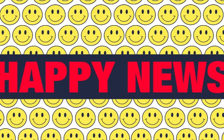 Happy News Happy News