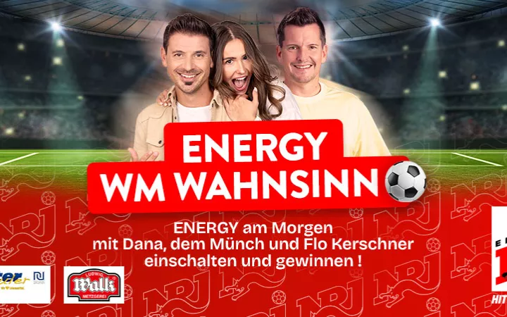 ENERGY WM Wahnsinn