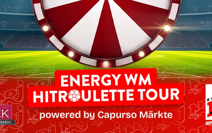 ENERGY WM HITROULETTE TOUR - powered by Capurso Märkte