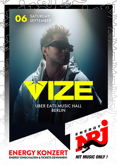 VIZE in Berlin - präsentiert von ENERGY