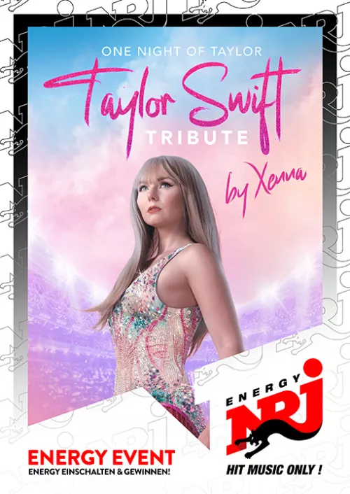 One Night of Taylor präsentiert von ENERGY