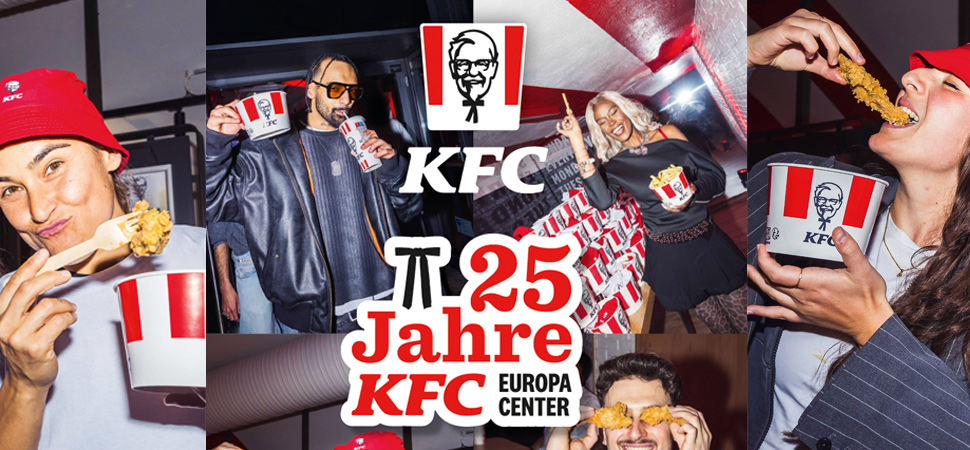 KFC feiert 25 Jahre im Europacenter