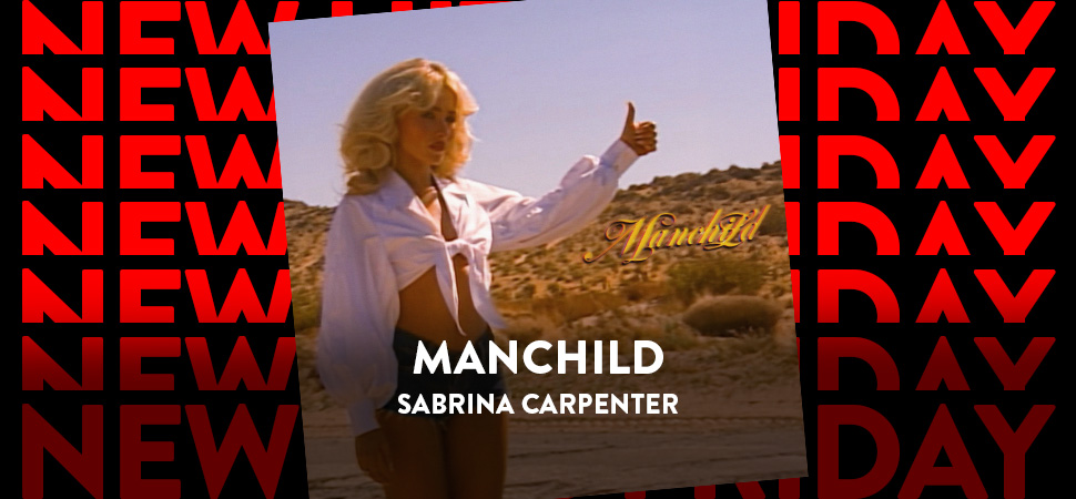 ENERGY New Hits Friday mit Sabrina Carpenter - "Manchild"