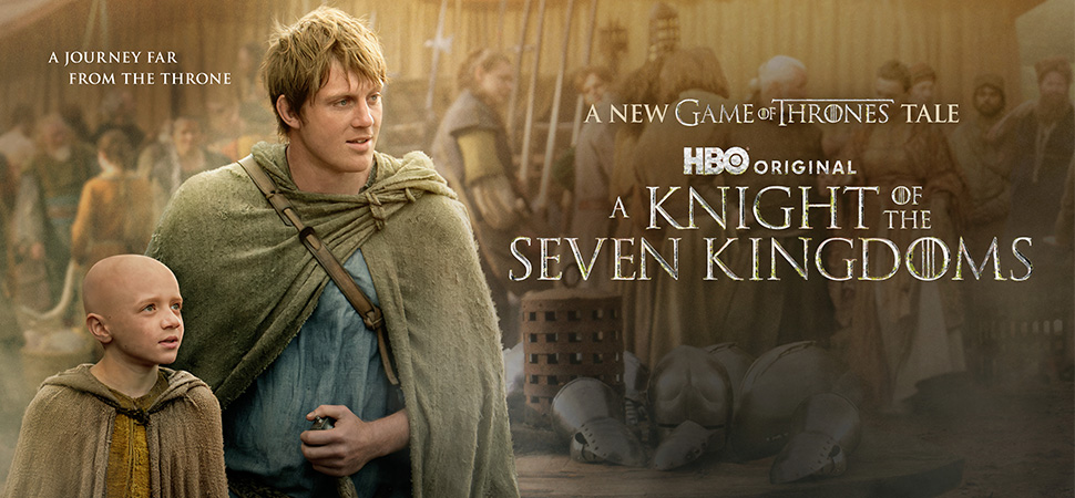 A Knight of the Seven Kingdoms