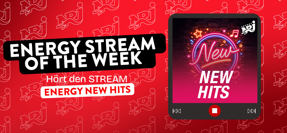 Grafik mit Text, die den ENERGY New Hits Stream bewirbt