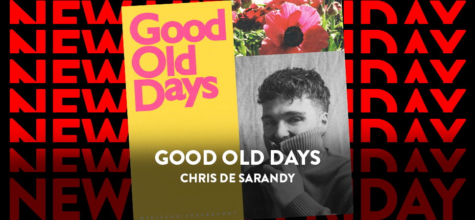 Sinlge Cover von Chris de Sarandys "Good Old Days"